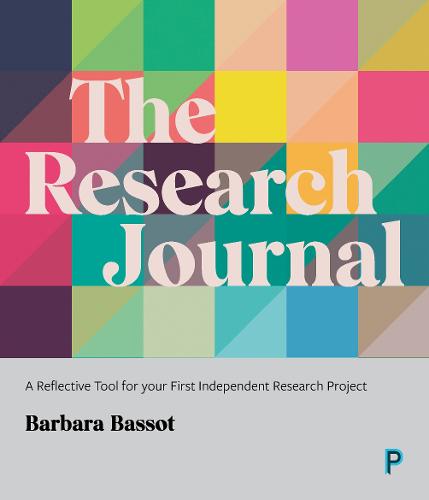 The Research Journal: A Reflective Tool for Your First Independent Research&nbsp;Project